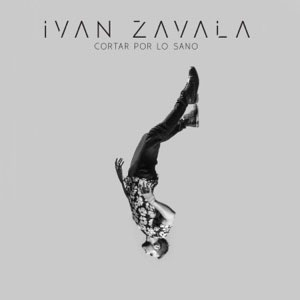 Álbum Cortar Por Lo Sano de Iván Zavala