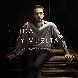 Álbum Ida & Vuelta de Iván Zavala