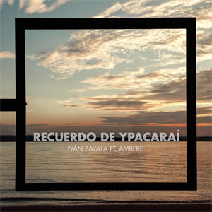 Álbum Recuerdo De Ypacaraí de Iván Zavala