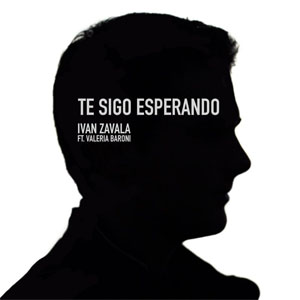 Álbum Te Sigo Esperando de Iván Zavala