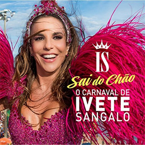 Álbum O Carnaval De Ivete Sangalo de Ivete Sángalo