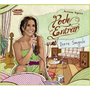 Álbum Pode Entrar de Ivete Sángalo