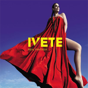 Álbum Real Fantasía (Deluxe Edition) de Ivete Sángalo