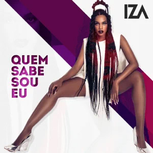 Álbum Quem Sabe Sou Eu de Iza