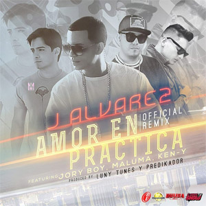 Álbum Amor En Práctica (Remix) de J Álvarez