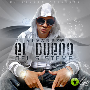 Álbum El Dueño Del Sistema  de J Álvarez