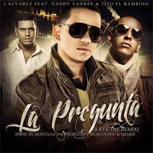 Álbum La Pregunta (Remix) de J Álvarez