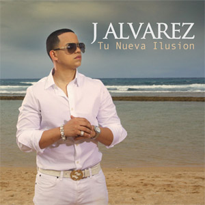 Álbum Tu Nueva Ilusion de J Álvarez