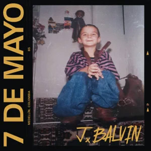 Álbum 7 De Mayo de J Balvin