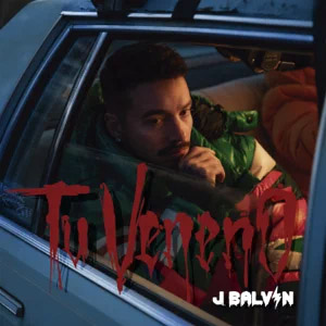 Álbum Tu Veneno de J Balvin