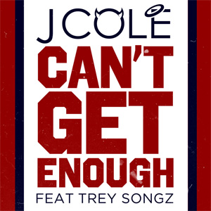 Álbum Can't Get Enough de J. Cole