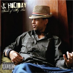 Álbum Back of My Lac (DVD) de J Holiday