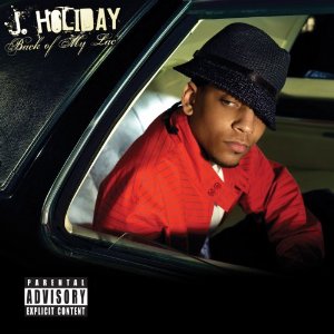 Álbum Back of My Lac de J Holiday