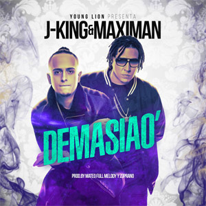 Álbum Demasiao de J King y Maximan