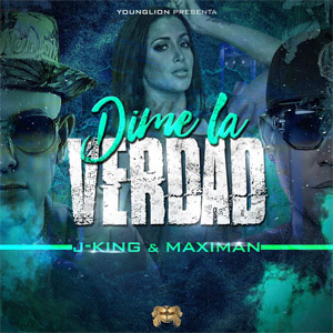 Álbum Dime La Verdad  de J King y Maximan