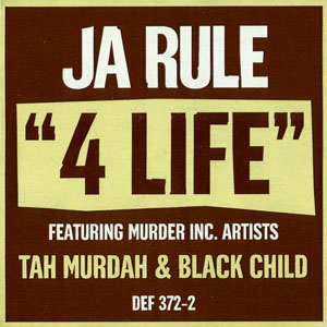 Álbum 4 Life de Ja Rule
