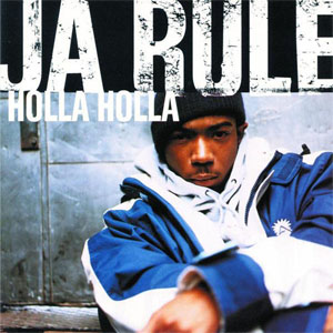Álbum Holla Holla  de Ja Rule