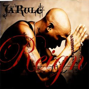 Álbum Reign de Ja Rule