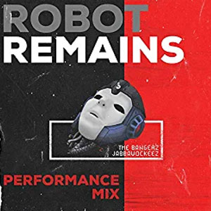 Álbum Rebot Remains (Performance Mix) de Jabbawockeez