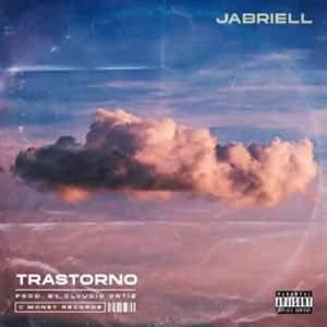 Álbum Trastorno de Jabriell