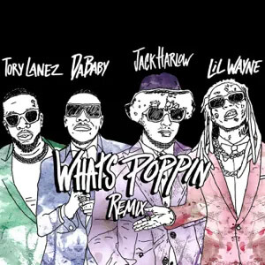 Álbum Whats Poppin (Remix) de Jack Harlow