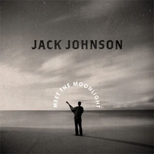 Álbum Meet The Moonlight de Jack Johnson