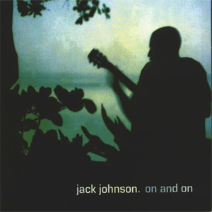 Álbum On And On de Jack Johnson