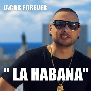 Álbum La Habana de Jacob Forever