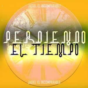 Álbum Perdiendo El Tiempo de Jadiel El Incomparable