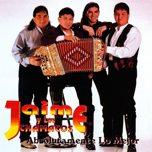 Álbum Absolutamente Lo Mejor de Jaime y Los Chamacos