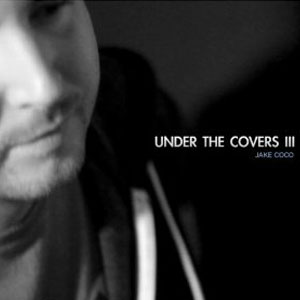 Álbum Under The Covers Vol III de Jake Coco