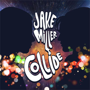 Álbum Collide de Jake Miller