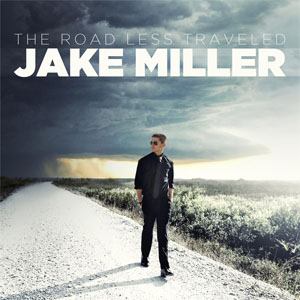 Álbum The Road Less Traveled (Ep) de Jake Miller