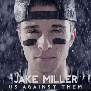 Álbum Us Against Them de Jake Miller