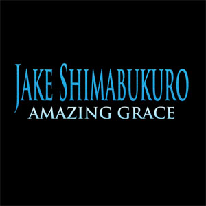 Álbum Amazing Grace de Jake Shimabukuro