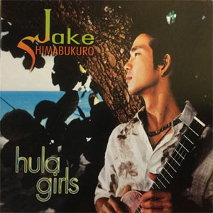 Álbum Hula Girls de Jake Shimabukuro