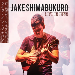 Álbum Live in Japan de Jake Shimabukuro