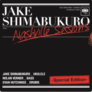 Álbum Nashville Sessions -Special Edition- de Jake Shimabukuro