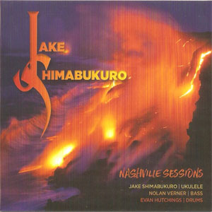 Álbum Nashville Sessions de Jake Shimabukuro