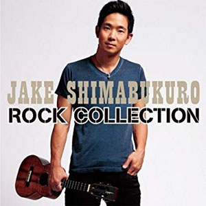 Álbum Rock Collection de Jake Shimabukuro