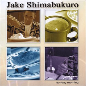Álbum Sunday Morning de Jake Shimabukuro