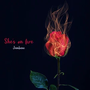 Álbum She's on Fire de Jambene