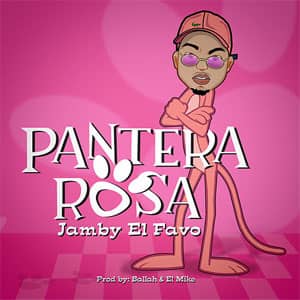 Álbum Pantera Rosa de Jamby El Favo