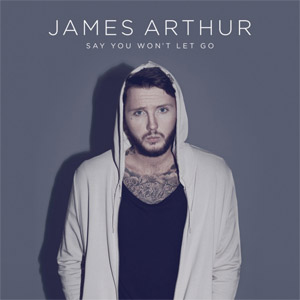 Álbum Say You Won't Let Go de James Arthur