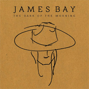 Álbum The Dark Of The Morning de James Bay