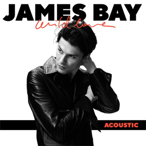 Álbum Wild Love (Acoustic) de James Bay