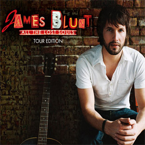 Álbum All The Lost Souls (Tour Edition) de James Blunt