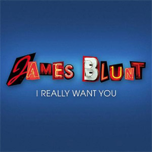 Álbum I Really Want You de James Blunt
