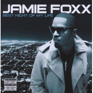 Álbum Best Night of My Life de Jamie Foxx