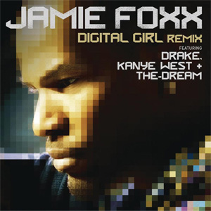 Álbum Digital Girl (Remix) de Jamie Foxx